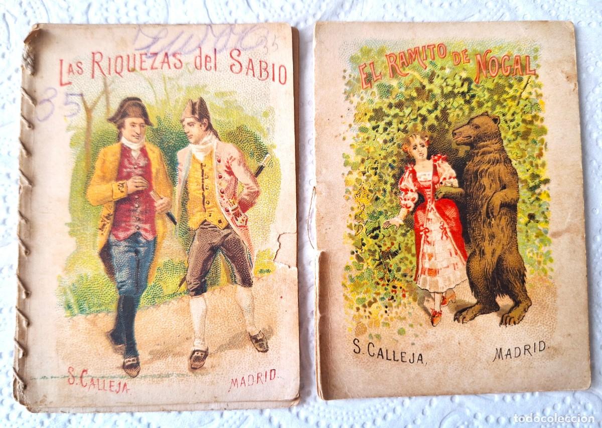 Libros de segunda mano: LOTE 2 CUENTOS CALLEJA ANTIGUOS -LAS RIQUEZAS DEL SABIO Y EL RAMITO DE NOGAL - CUENTOS MORALES NI&Ntilde;OS