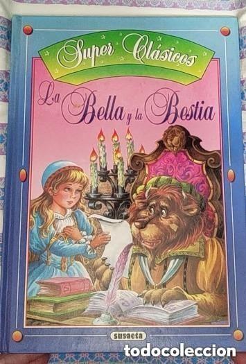 Libros de segunda mano: SUPER CLASICOS - LA BELLA Y LA BESTIA - ED. SUSAETA
