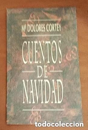 Libros de segunda mano: Cuentos de Navidad &ndash; Maria Dolores Cortney -Editoral VENCA