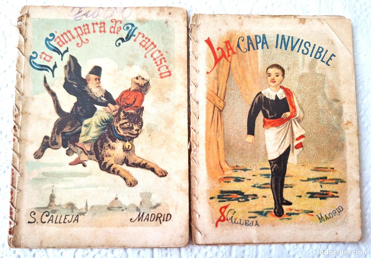 Libros de segunda mano: LOTE 2 CUENTOS CALLEJA ANTIGUOS -LA LAMPARA DE FRANCISCO Y LA CAPA INVISIBLE - CUENTOS MORALES NI&Ntilde;OS