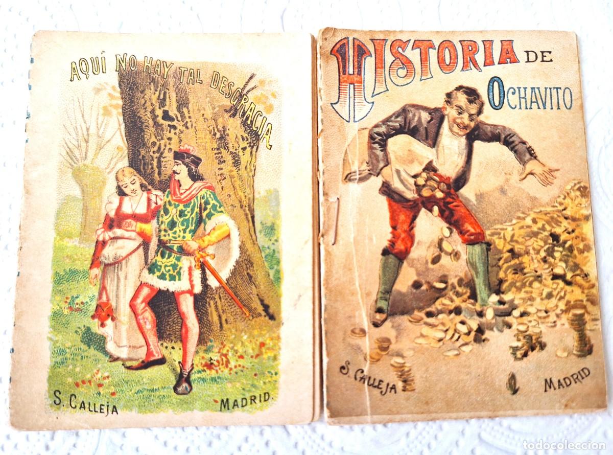 Libros de segunda mano: LOTE 2 CUENTOS CALLEJA ANTIGUOS-AQUI NO HAY TAL DESGRACIA Y HIST. DE OCHAVITO- CUENTOS MORALES NI&Ntilde;OS