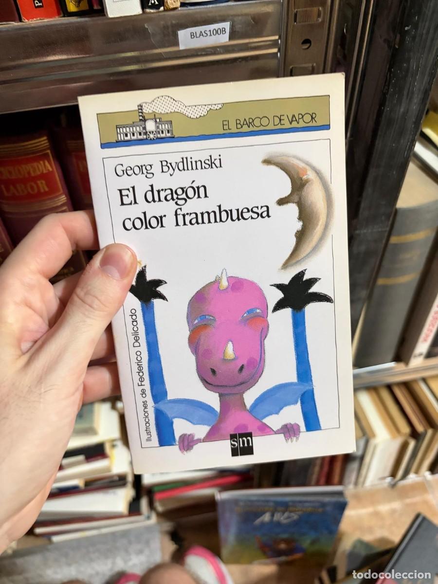 Libros de segunda mano: BLAS100B &mdash; Georg Bydlinski &mdash; El drag&oacute;n color frambuesa &mdash; SM