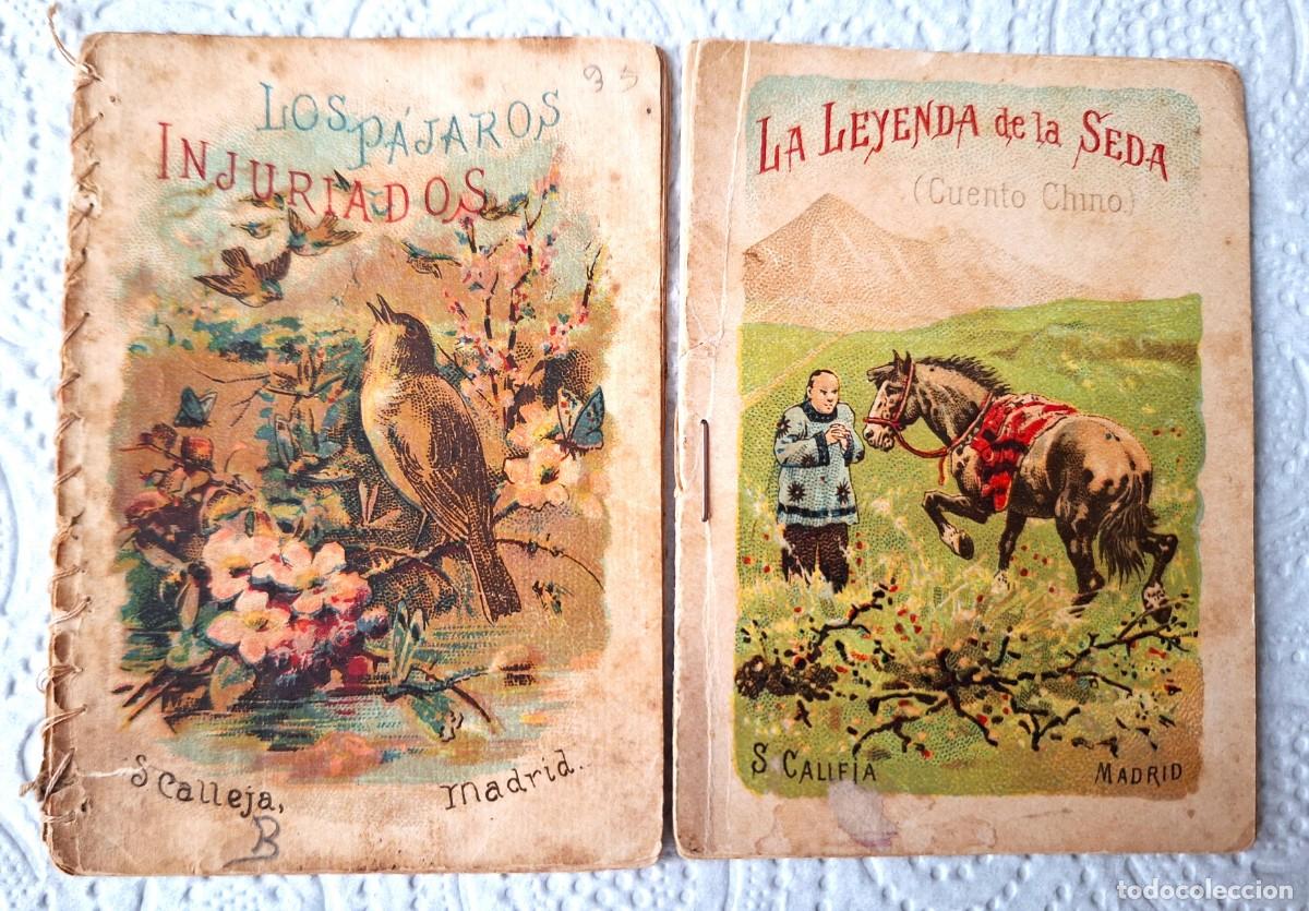 Libros de segunda mano: LOTE 2 CUENTOS CALLEJA ANTIGUOS-LOS PAJAROS INJURIADOS Y LA LEYENDA DE LA SEDA-CUENTOS MORALES NI&Ntilde;OS