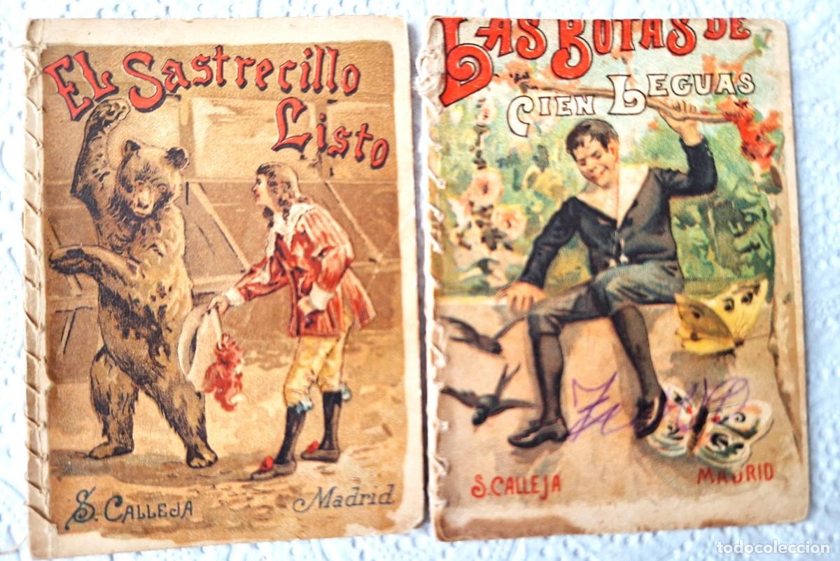 Libros de segunda mano: LOTE 2 CUENTOS CALLEJA ANTIGUOS - EL SASTRECILLO LISTO Y LAS BOTAS DE CIEN LEGUAS - CUENTOS MORALES