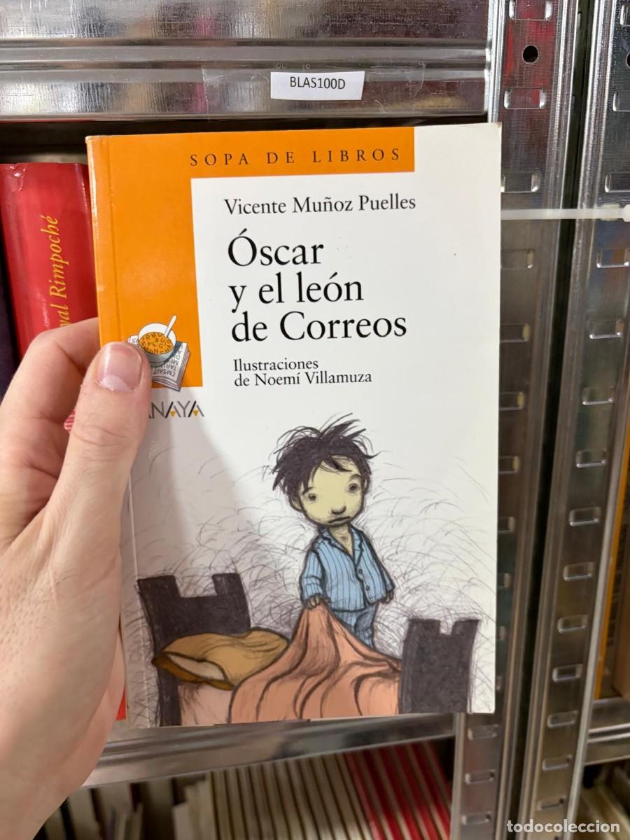 Libros de segunda mano: BLAS100D &mdash; Vicente Mu&ntilde;oz Puelles &mdash; &Oacute;scar y el le&oacute;n de Correos