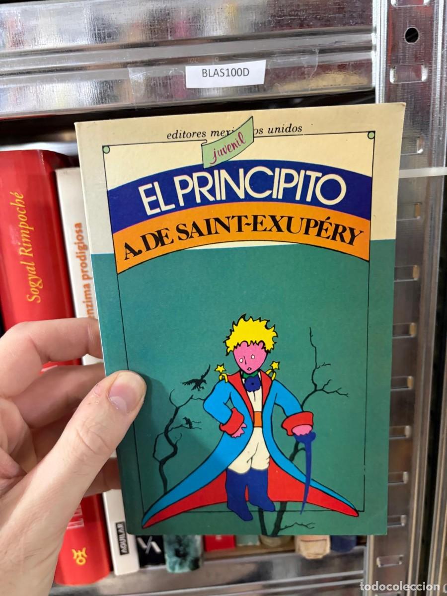 Gebrauchte B&uuml;cher: BLAS100D A. de Saint-Exup&eacute;ry &mdash; El principito &mdash; Editores Mexicanos Unidos
