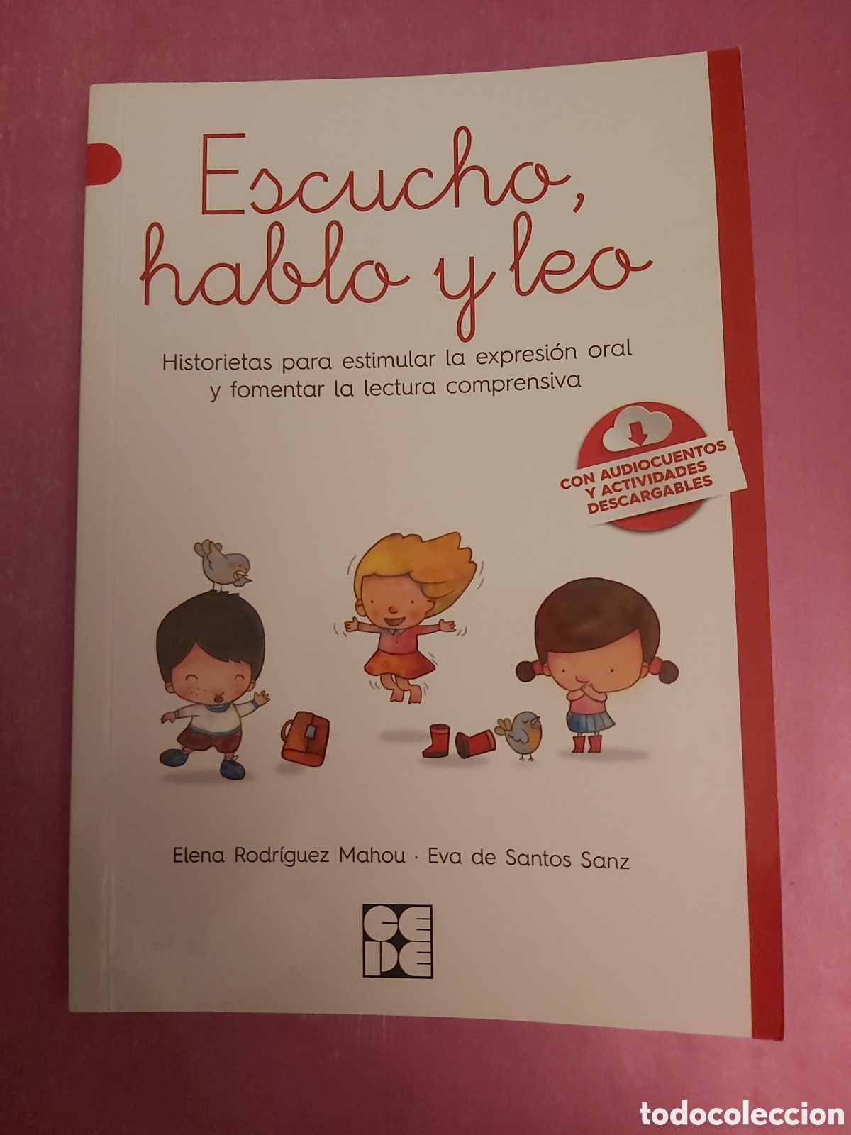 Libros de segunda mano: ESCUCHO HABLO Y LEO VVAA CEPE 2017