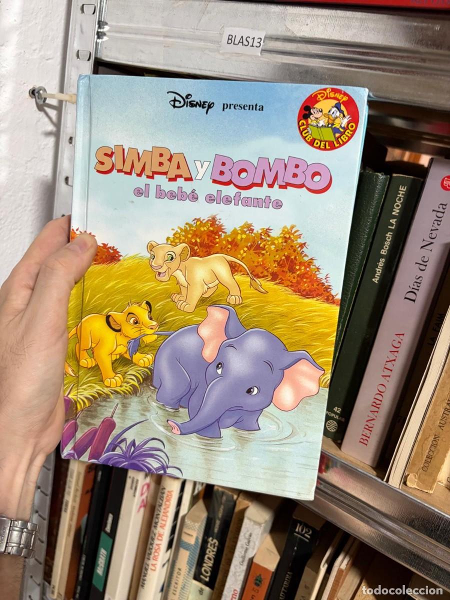 Libros de segunda mano: BLAS13 &mdash; Simba y Bombo: el beb&eacute; elefante &mdash; Disney Club del Libro