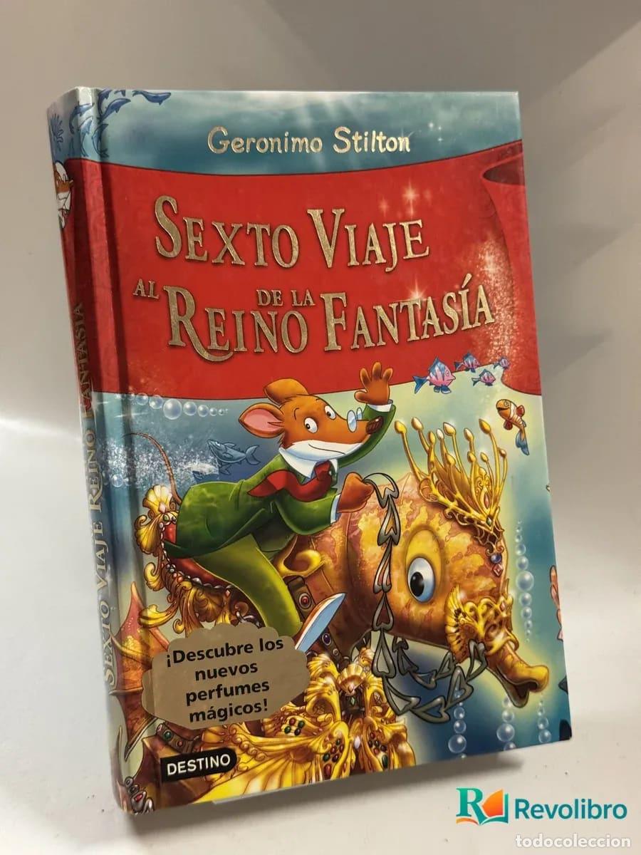 Libri di seconda mano: Sexto Viaje al Reino Fantas&iacute;a - Geronimo Stilton