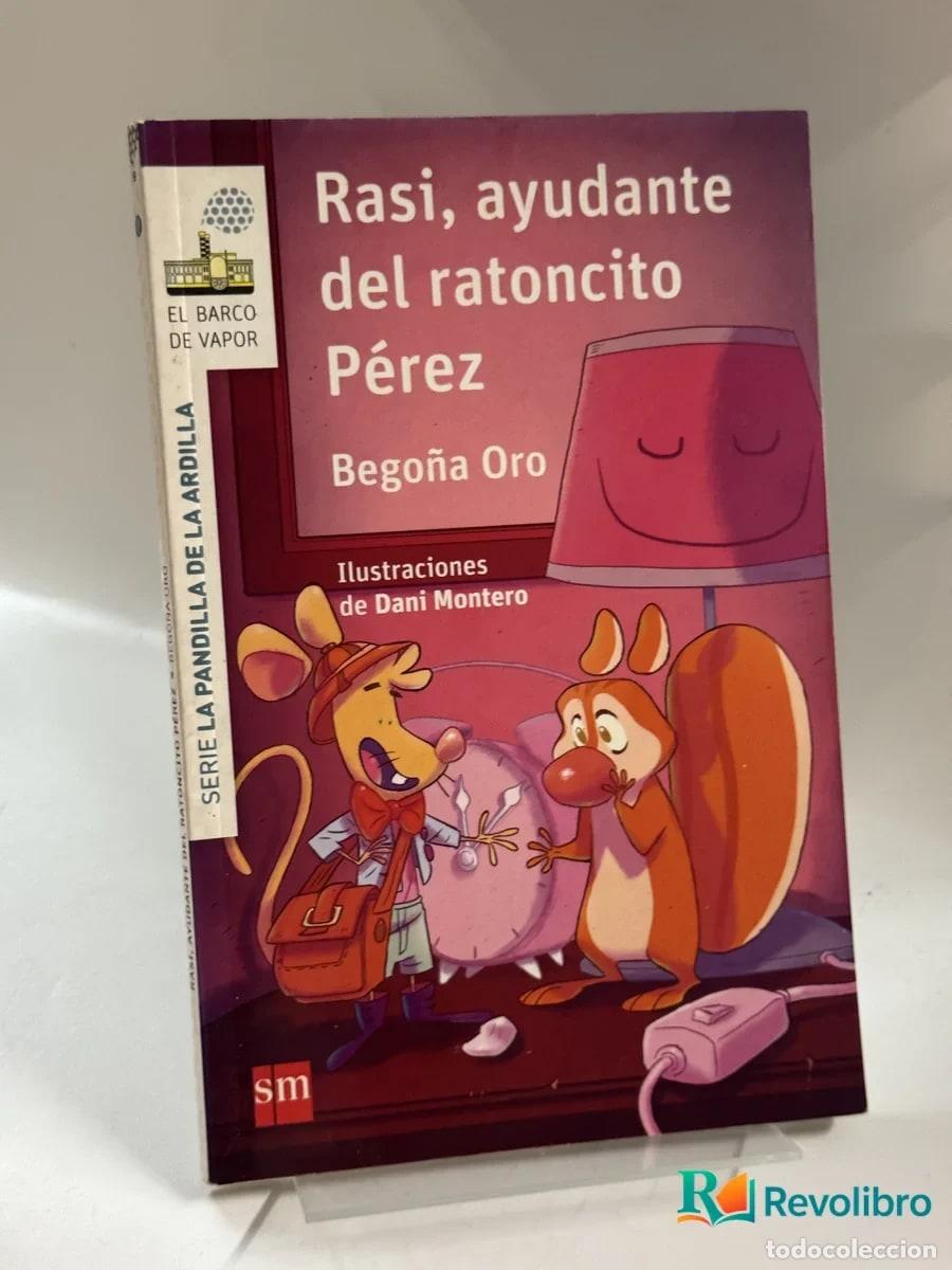 Libros de segunda mano: Rasi, ayudante del ratoncito P&eacute;rez - Bego&ntilde;a Oro