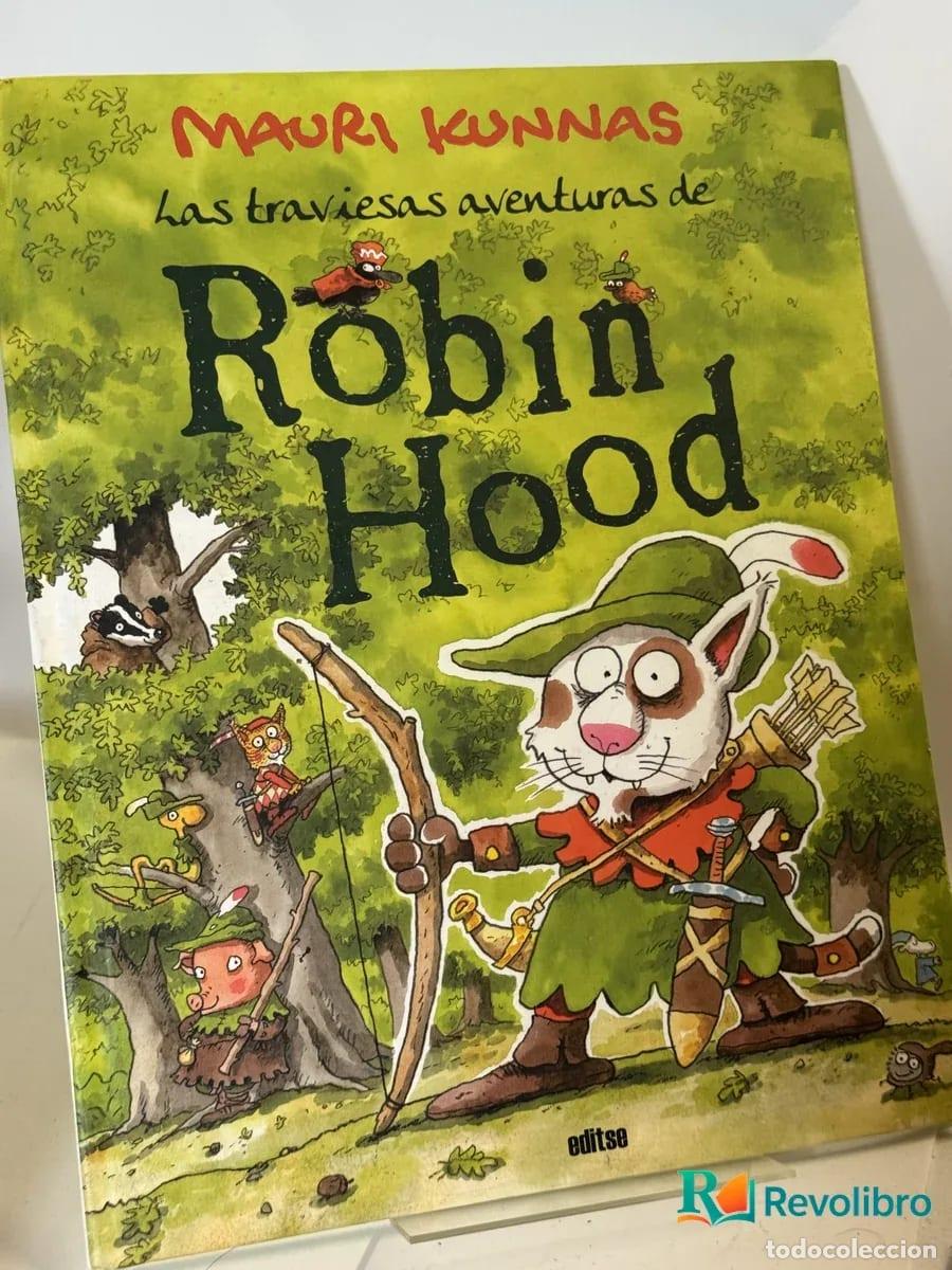 Libros de segunda mano: las traviesas aventuras de Robin Hood - Mauri Kunnas