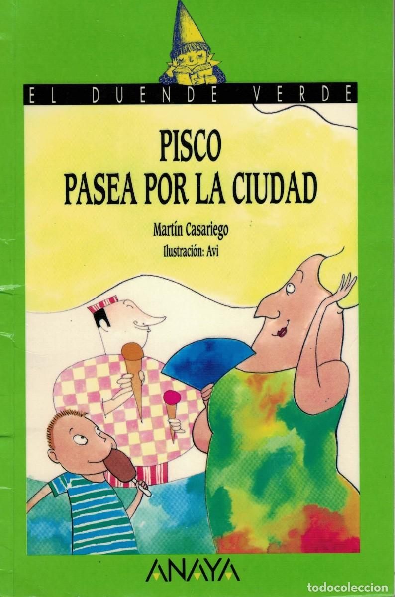 Gebrauchte B&uuml;cher: Mart&iacute;n Casariego, Pisco pasea por la ciudad / Ilustraci&oacute;n: Avi