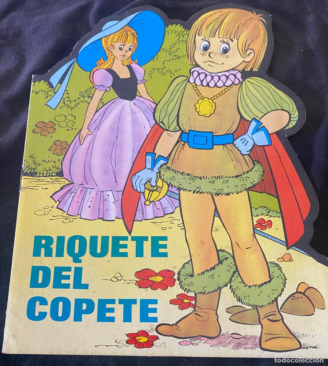 Libros de segunda mano: 'Riquete del Copete'. Cuento infantil ilustrado troqueledo. Editorial Antalbe. 1983. Buen estado.