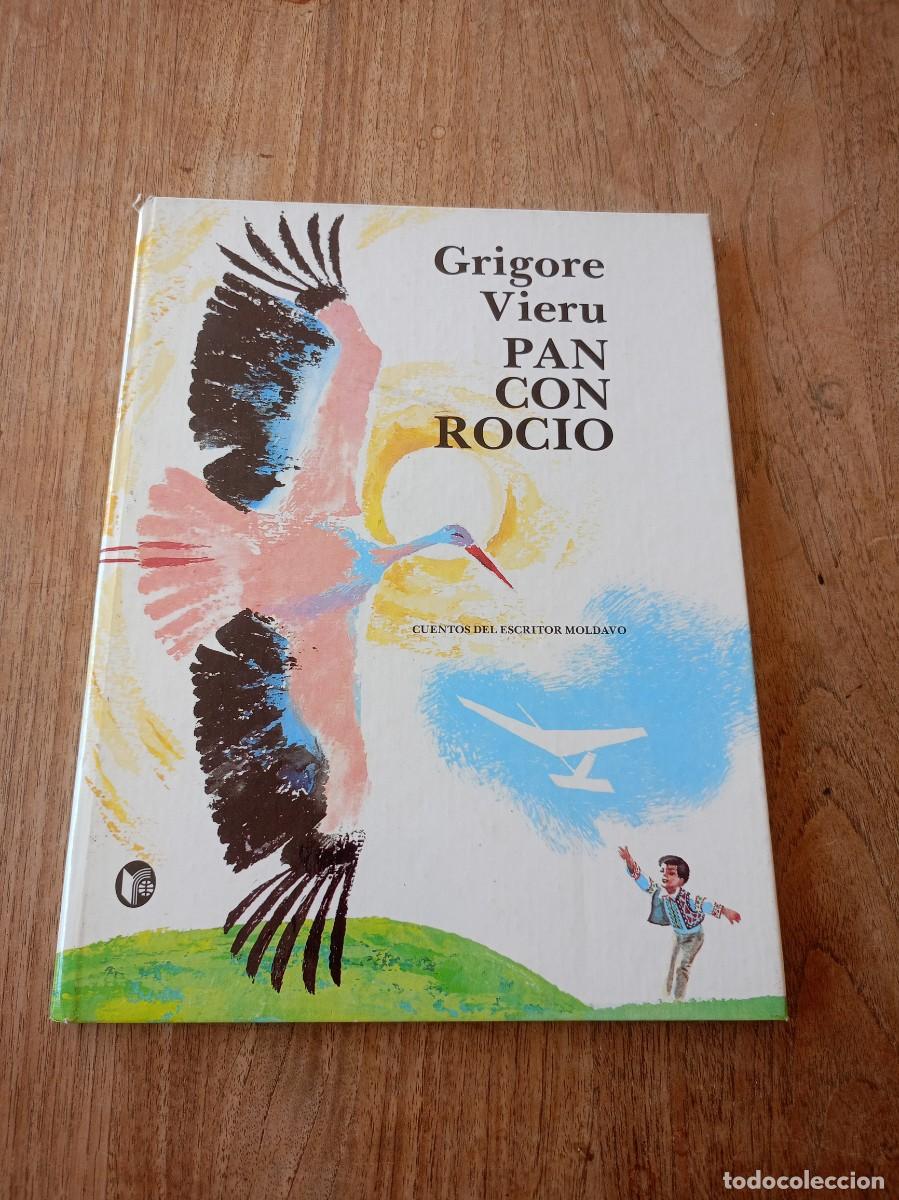 Second hand books: URSS. PAN CON ROC&Iacute;O. GRIGORE VIERU. ED. R&Aacute;DUGA 1983.