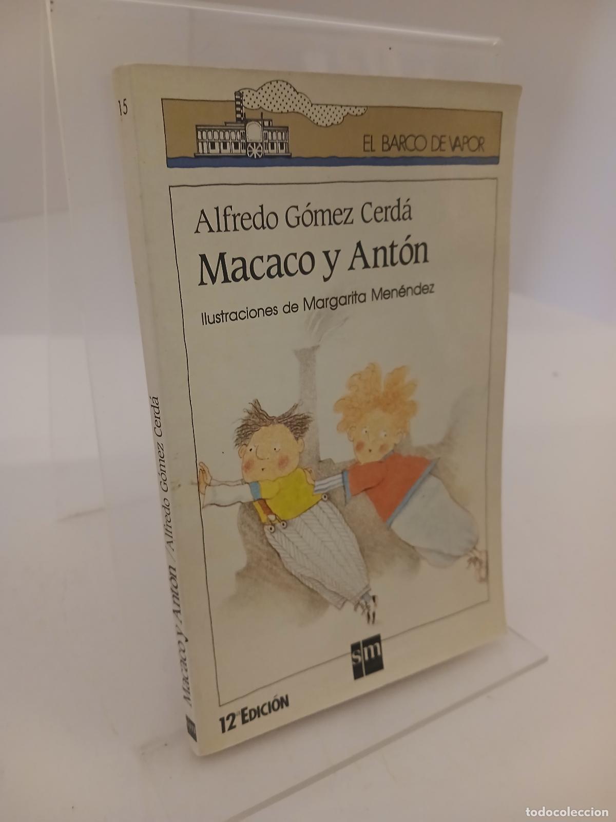 Second hand books: Macaco y Ant&oacute;n - Alfredo G&oacute;mez Cerd&aacute;