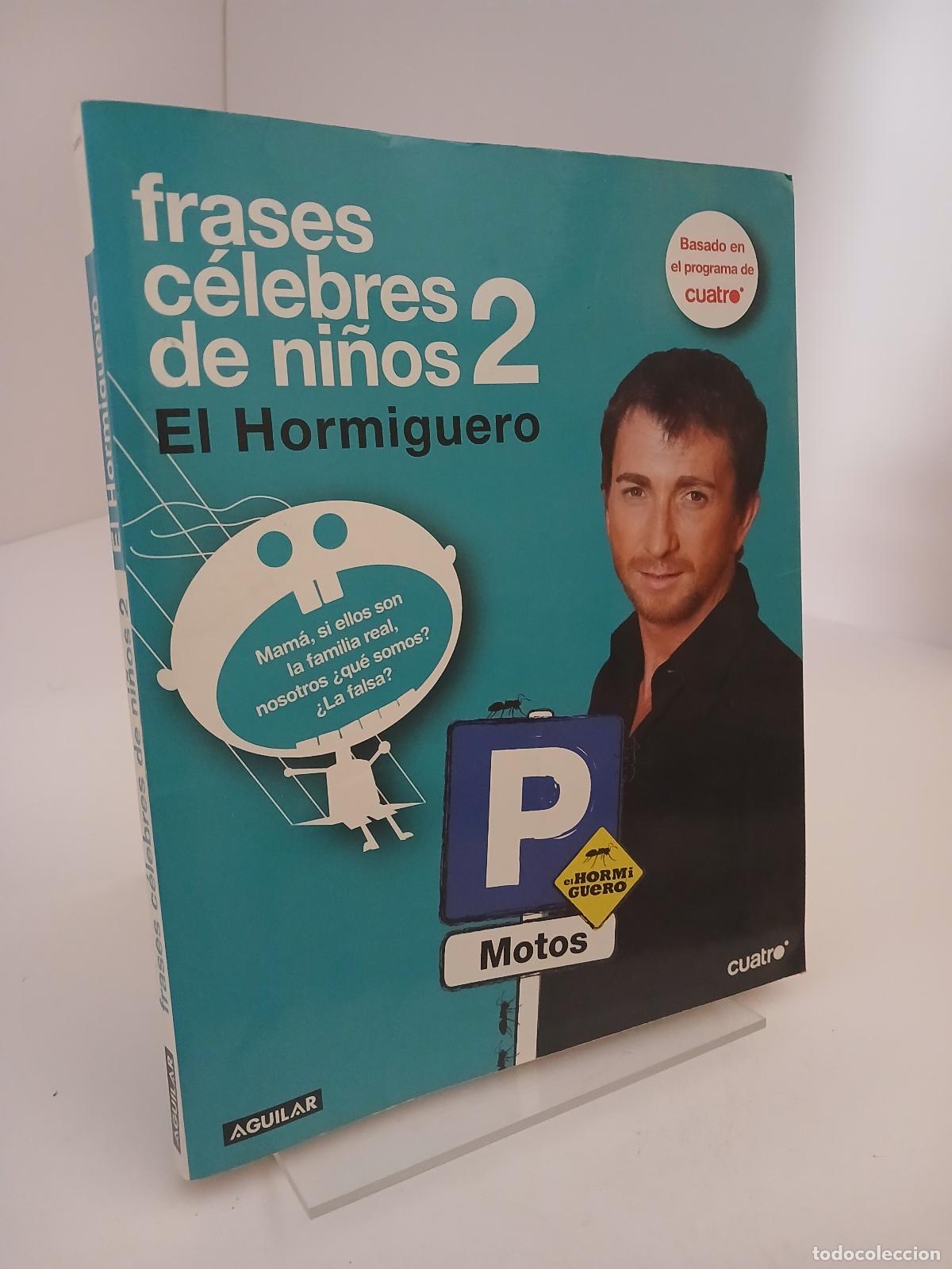 Second hand books: Frases c&eacute;lebres de ni&ntilde;os 2 - Pablo Motos