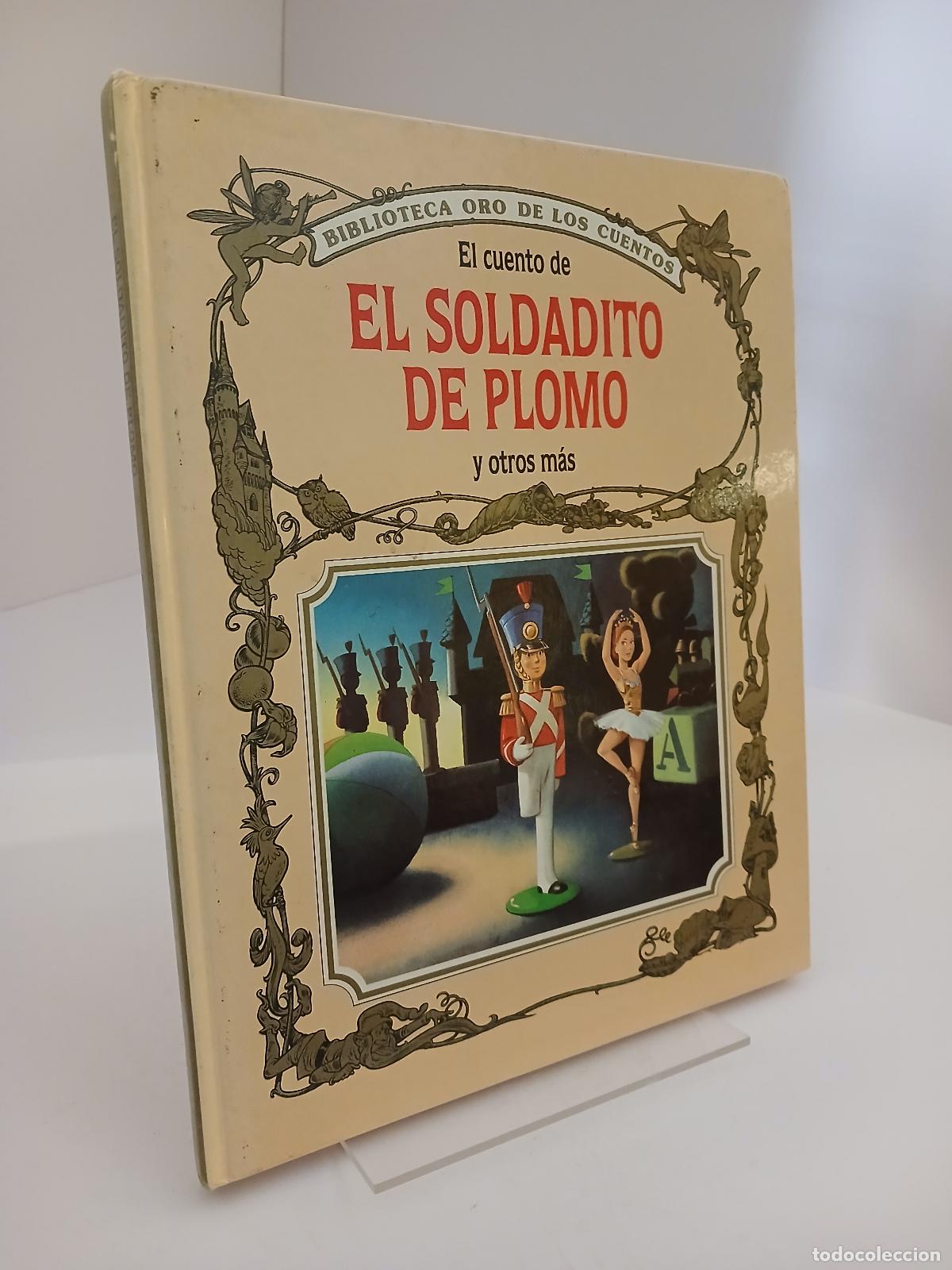 Gebrauchte B&uuml;cher: El Cuento de el soldadito de plomo y otros m&aacute;s - Peter Holeinone