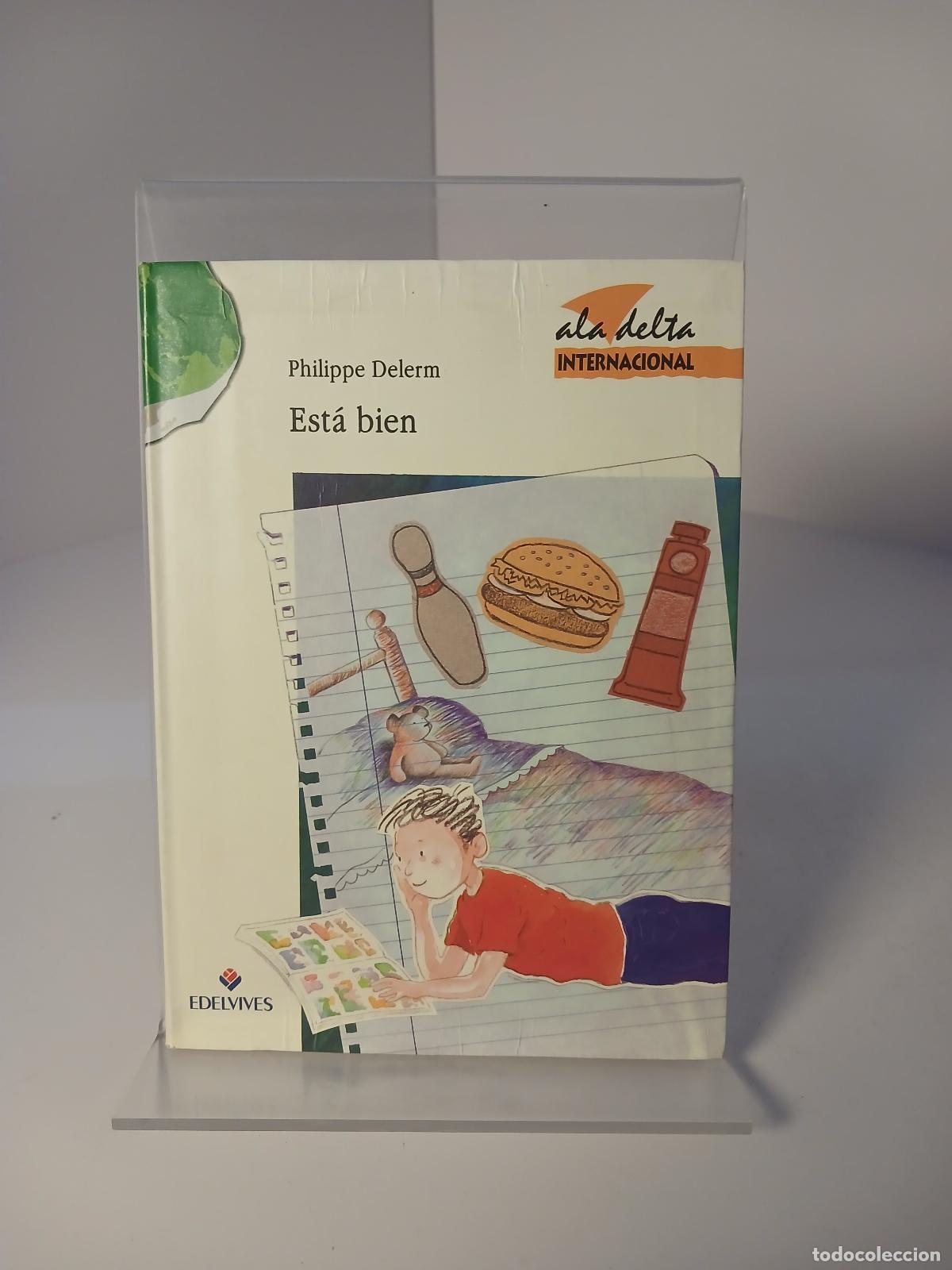 Libros de segunda mano: Est&aacute; bien - Philippe Delerm - Foto 1
