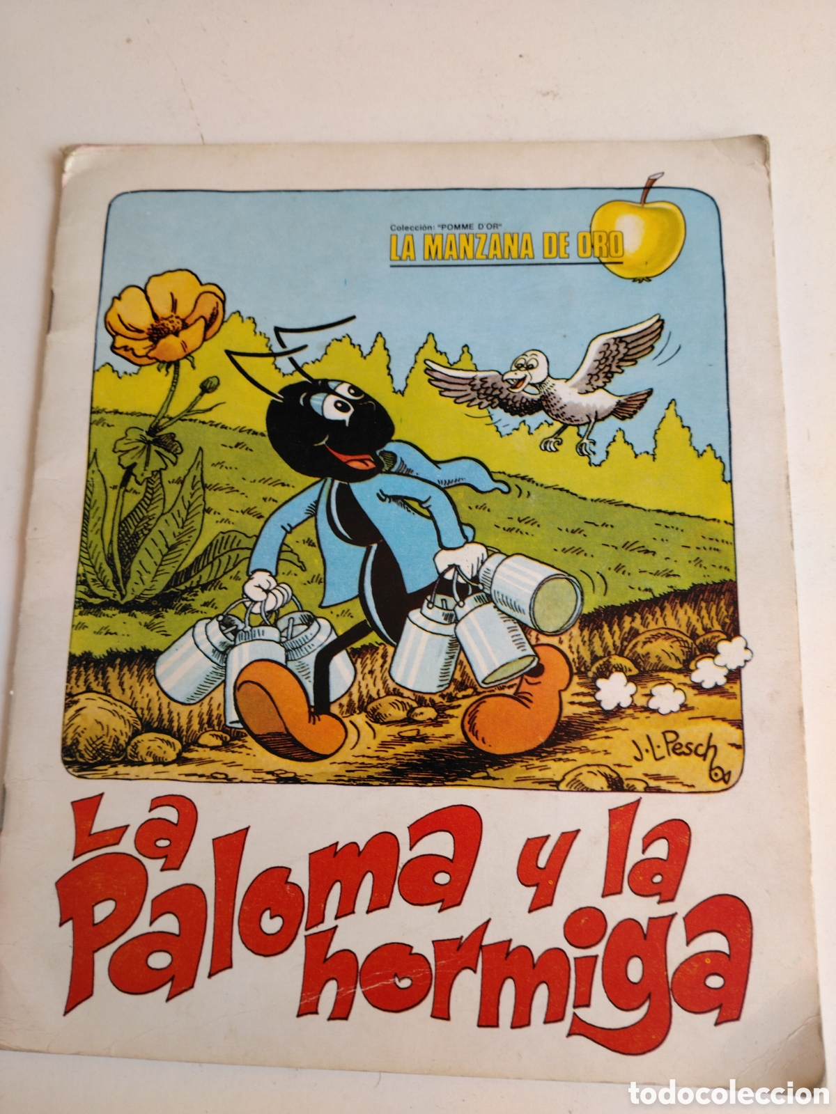 Libros de segunda mano: LA PALOMA Y LA HORMIGA - COLECCI&Oacute;N LA MANZANA DE ORO N&ordm; 2 - EDICIONES ALONSO 1981.