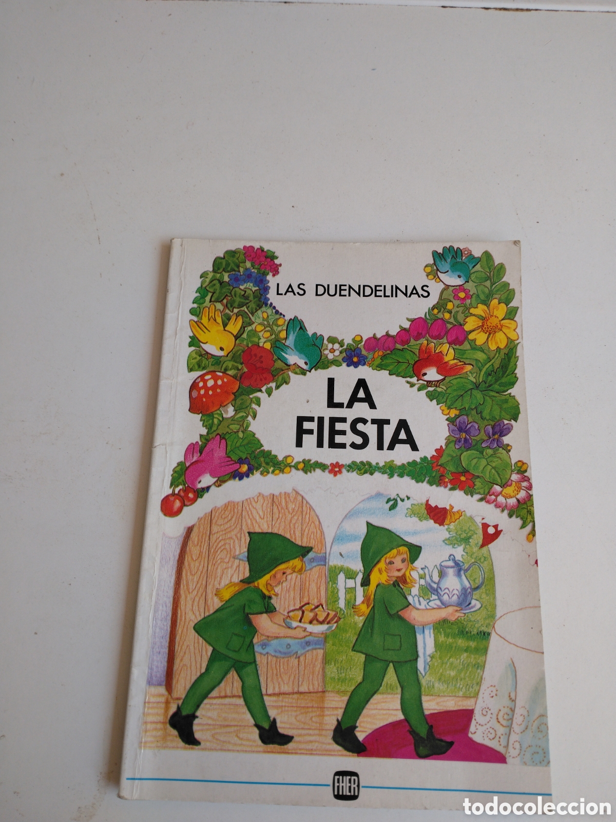 Libros de segunda mano: LA FIESTA - CUENTO - COLECCI&Oacute;N LAS DUENDELINAS N&ordm; 3 - PUBLICACIONES FHER 1990.