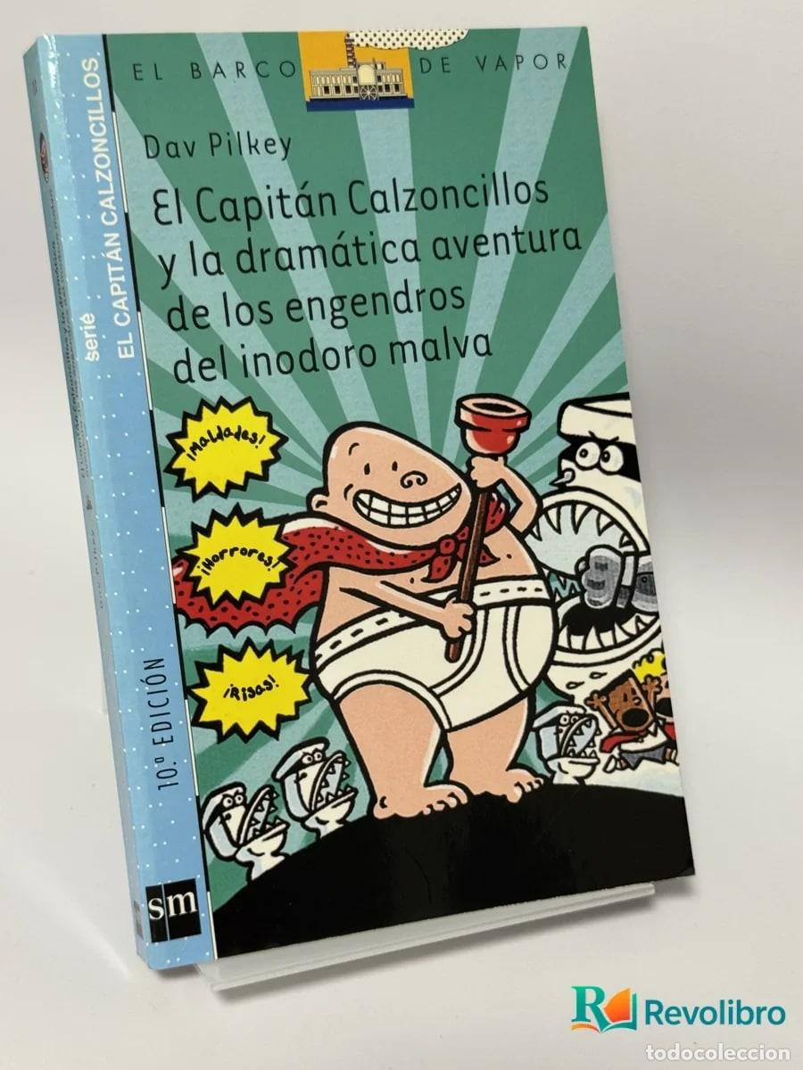 Libri di seconda mano: El Capit&aacute;n Calzoncillos y la dram&aacute;tica aventura de los engendros del inodoro malva - Dav Pilkey