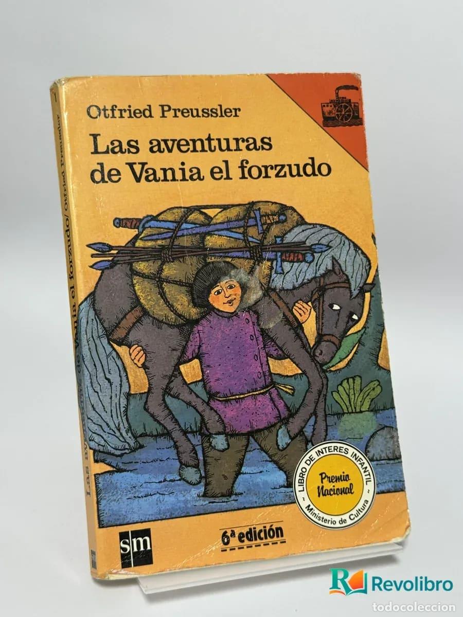 Libri di seconda mano: Las aventuras de Vania el forzudo - Otfried Preussler