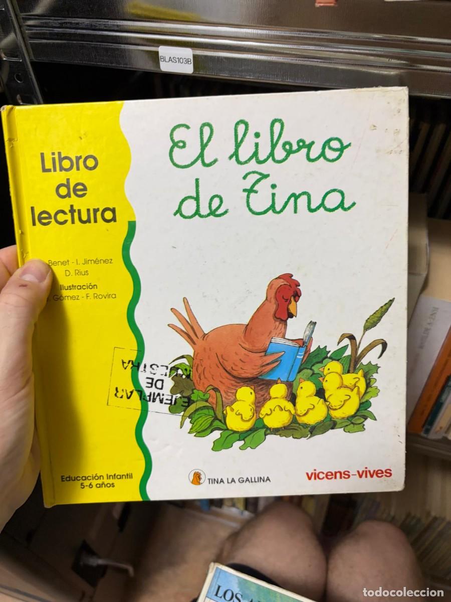 Libros de segunda mano: BLAS103B &mdash; El libro de Tina &mdash; Benet - I. Jim&eacute;nez / D. Rius &mdash; Vicens-Vives