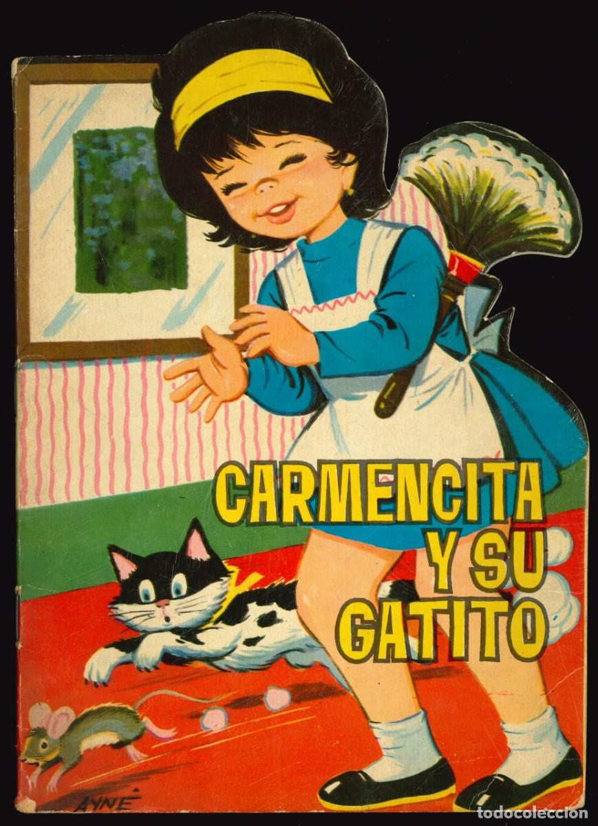 Libros de segunda mano: CUENTOS TORAY / N&Uacute;MERO 128 (CARMENCITA Y SU GATITO) CUENTO TROQUELADO