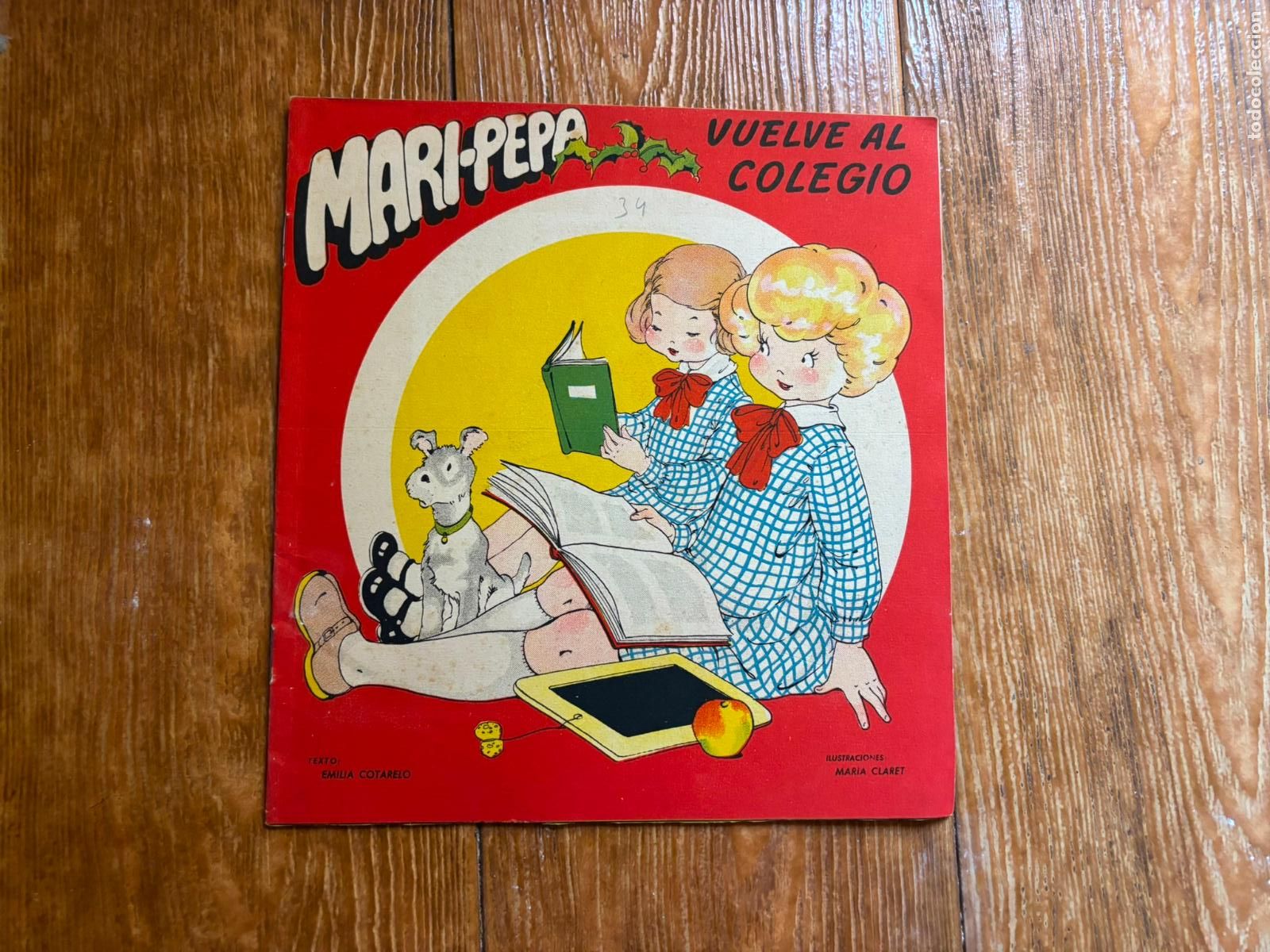 Libros de segunda mano: CUENTO MARI PEPA VUELVE AL COLEGIO MARIA CLARET