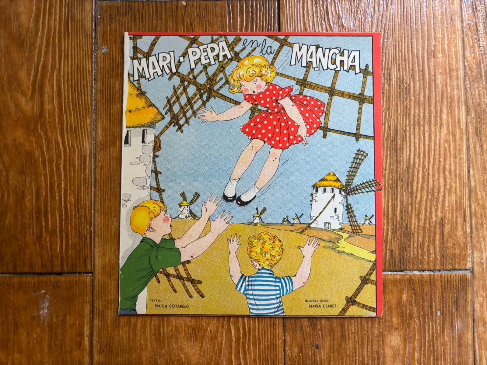 Libros de segunda mano: CUENTO MARI PEPA EN LA MANCHA MARIA CLARET