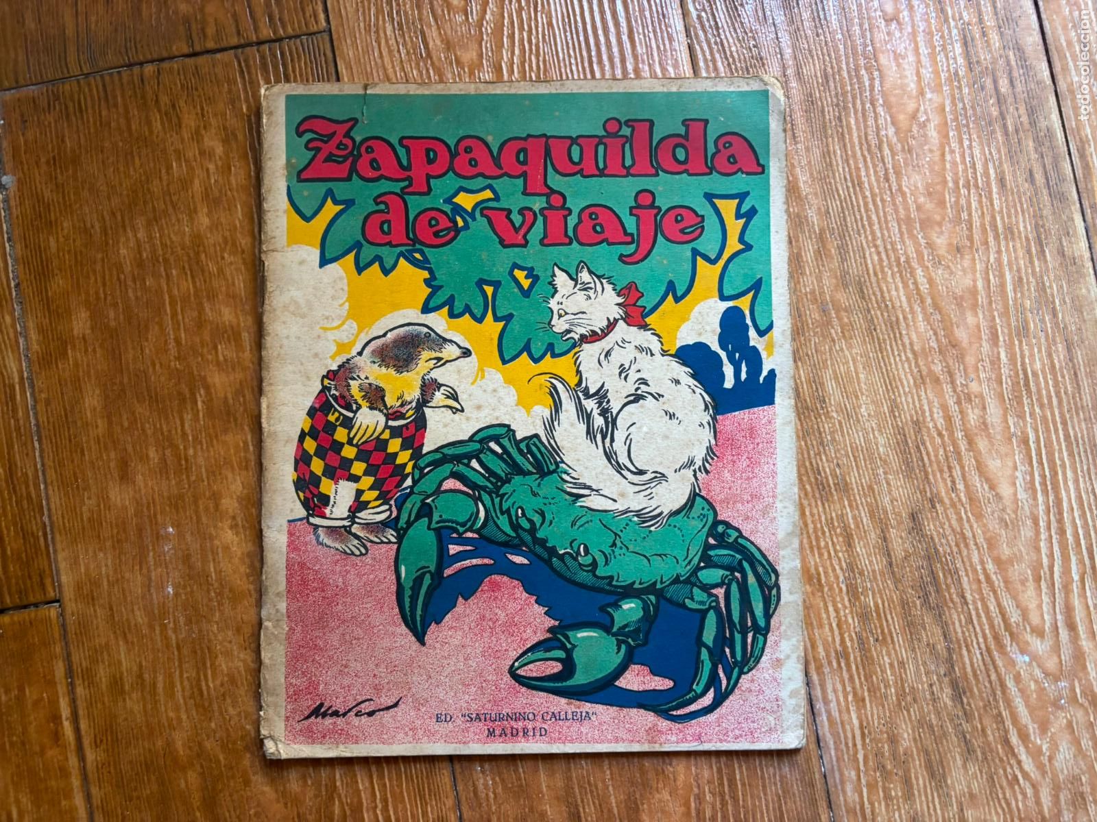 Libros de segunda mano: ZAPAQUILDA DE VIAJE - CUENTOS DE CALLEJA EN COLORES -