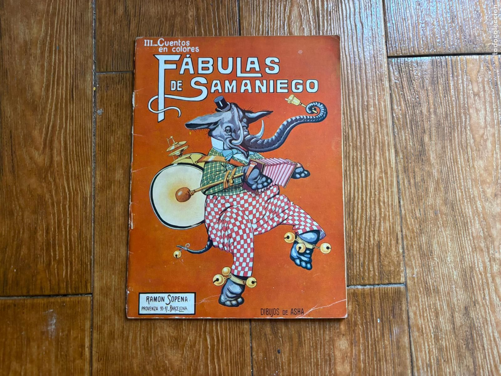 Libros de segunda mano: FABULAS DE SAMANIEGO CUENTOS EN COLORES EDITORIAL RAMON SOPENA DIBUJOS DE ASHA