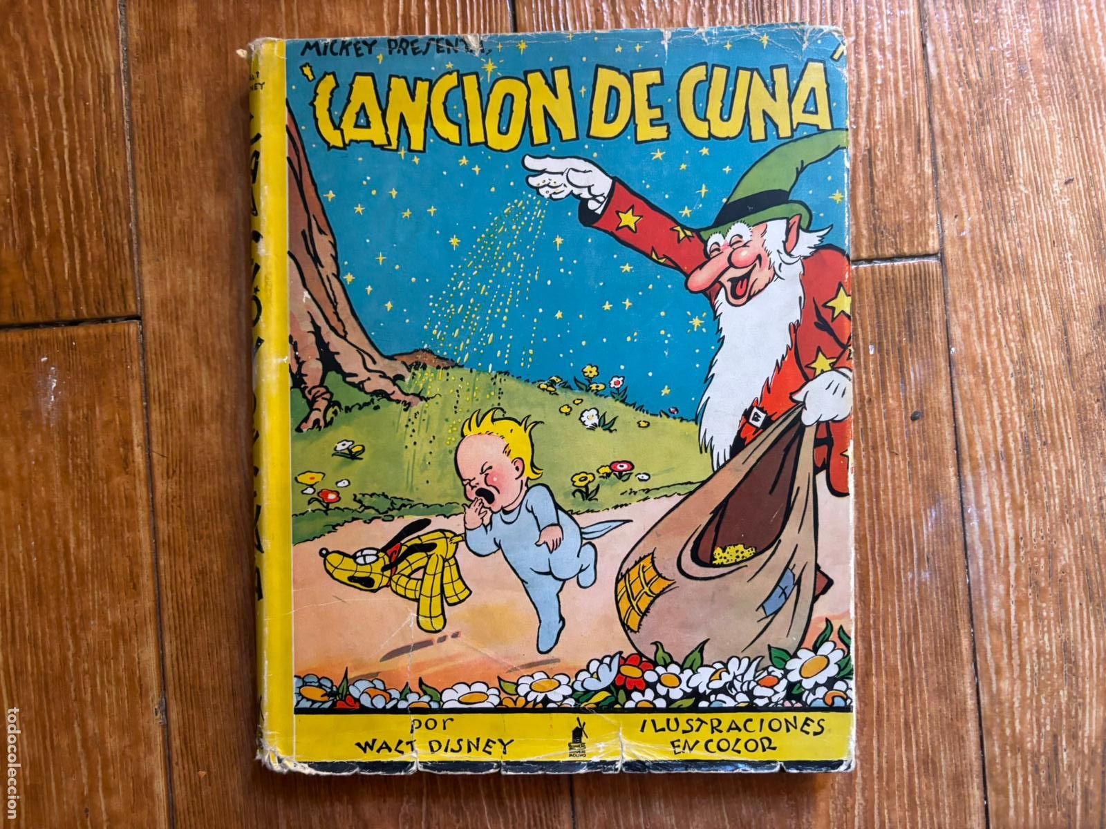 Libros de segunda mano: CANCION DE CUNA - WALT DISNEY - EDITORIAL MOLINO TAPA DURA CON SOBRECUBIERTA