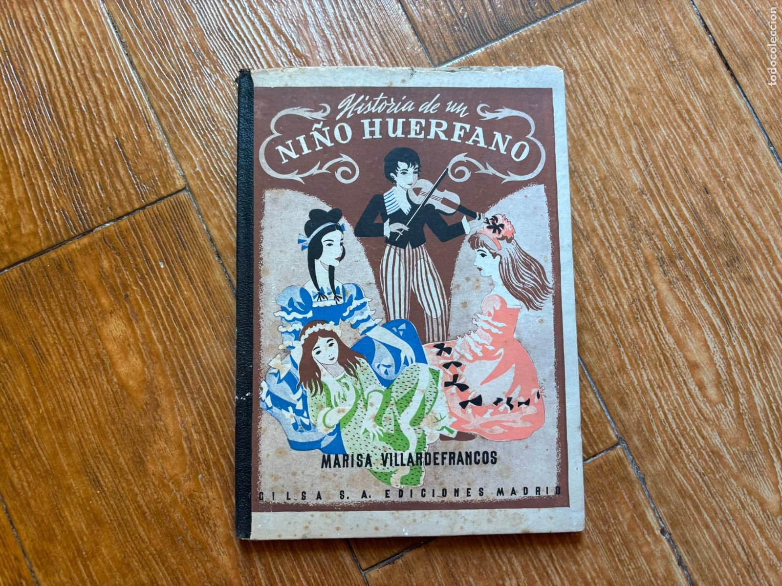 Libros de segunda mano: HISTORIA DE UN NI&Ntilde;O HUERFANO EDITORIAL MADRID TAPA DURA