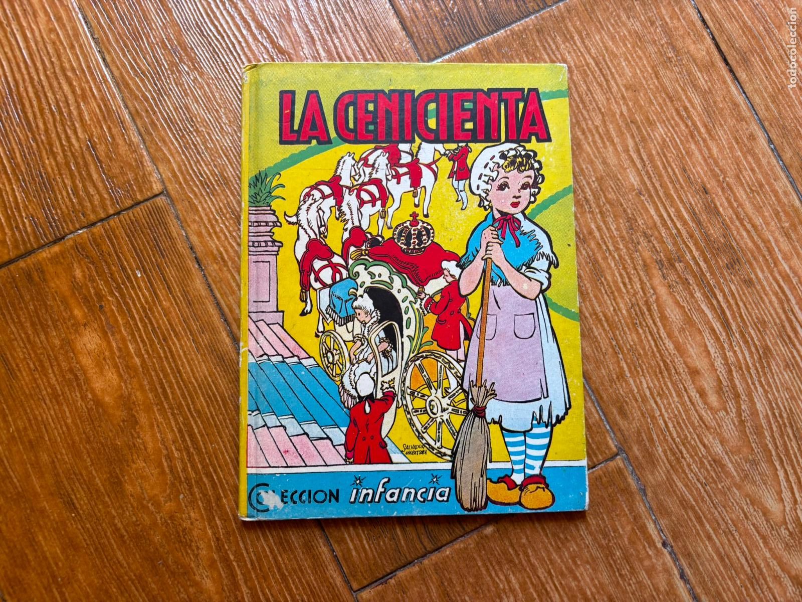 Libros de segunda mano: LA CENICIENTA COLECCION INFANCIA GRAFICAS BRUGUERA