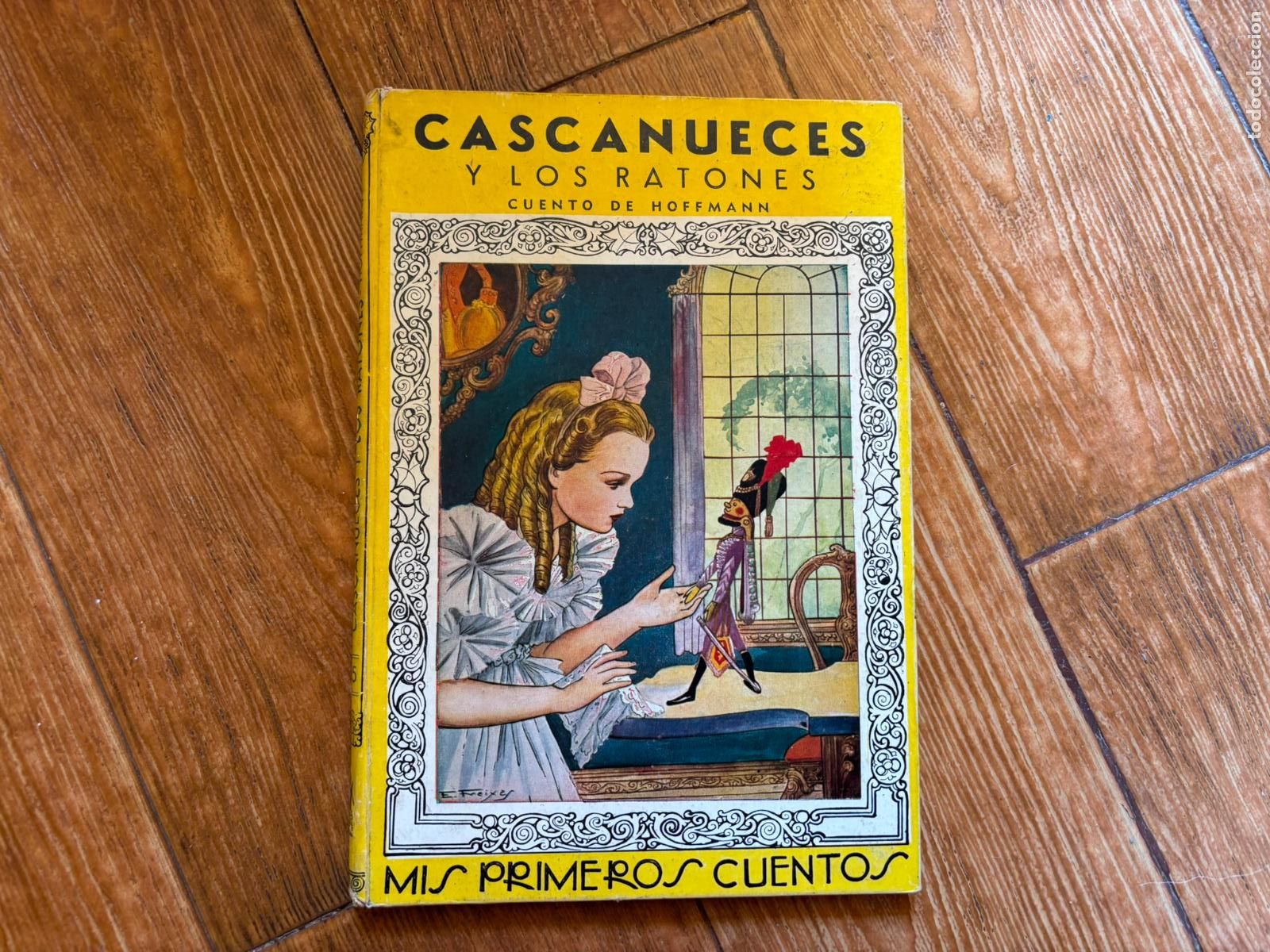 Libros de segunda mano: MIS PRIMEROS CUENTOS CASCANUECES Y LOS RATONES EDITORIAL MOLINO