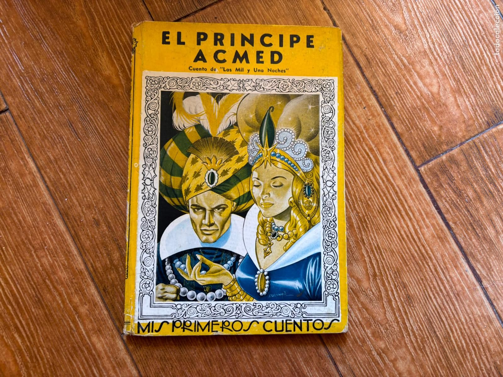 Libros de segunda mano: MIS PRIMEROS CUENTOS EL PRINCIPE ACMED EDITORIAL MOLINO