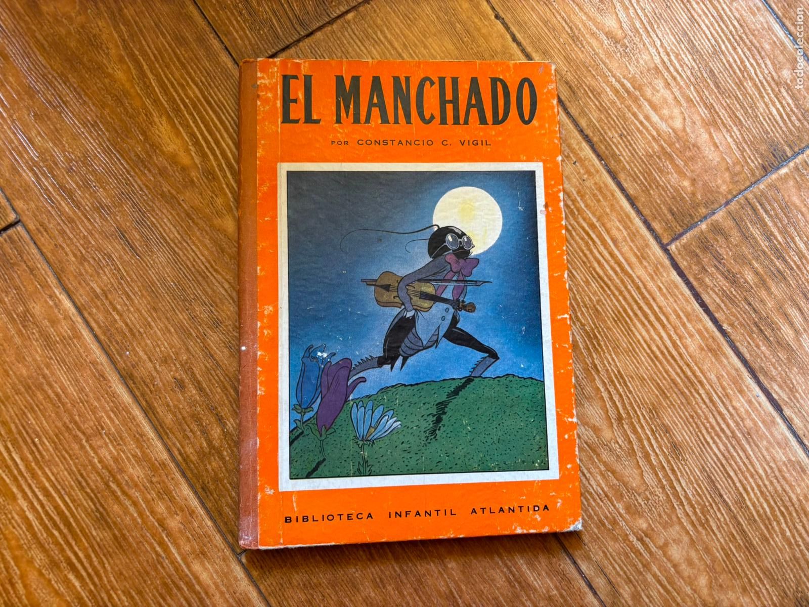 Libros de segunda mano: EL MANCHADO - BIBLIOTECA INFANTIL ATLANTIDA