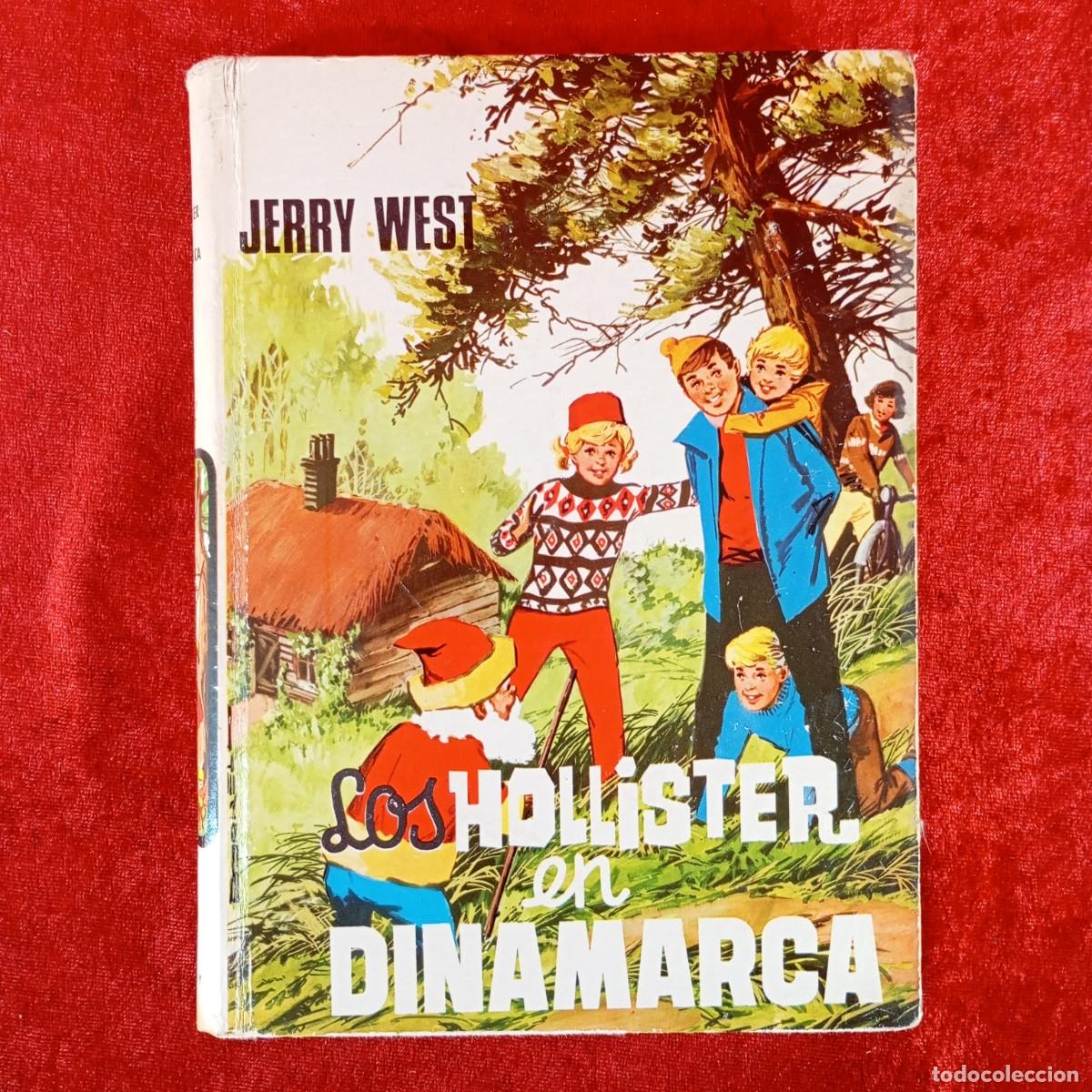 Libros de segunda mano: JERRY WEST - LOS HOLLISTER EN DINAMARCA - EDICIONES TORAY / 1174