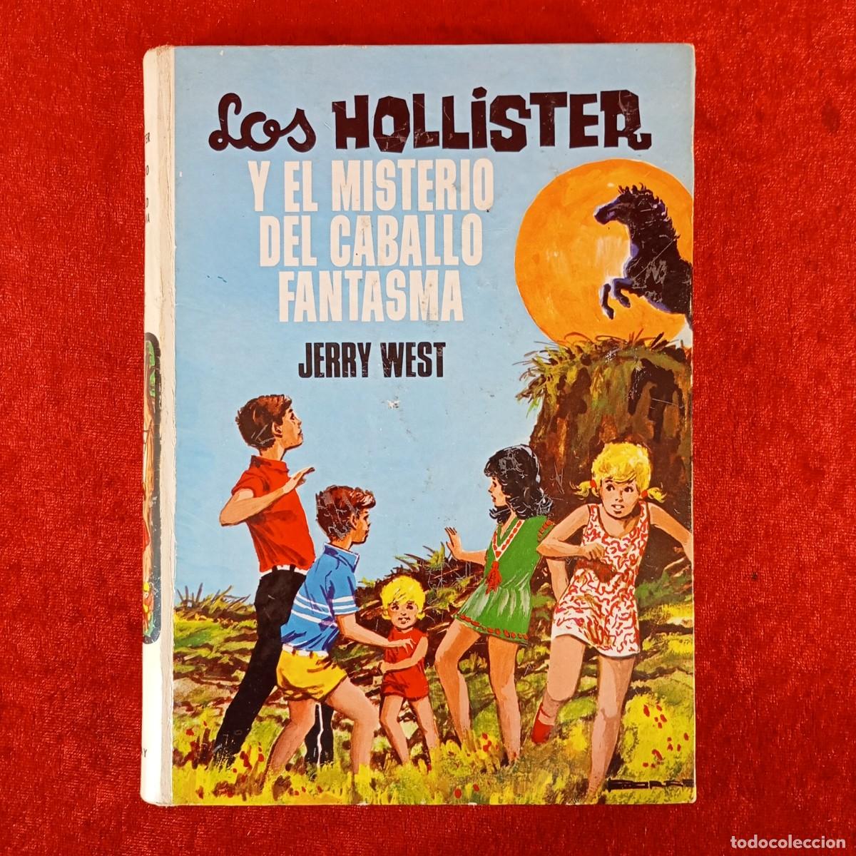 Libros de segunda mano: JERRY WEST - LOS HOLLISTER Y EL MISTERIO DEL CABALLO FANTASMA - EDICIONES TORAY / 1175