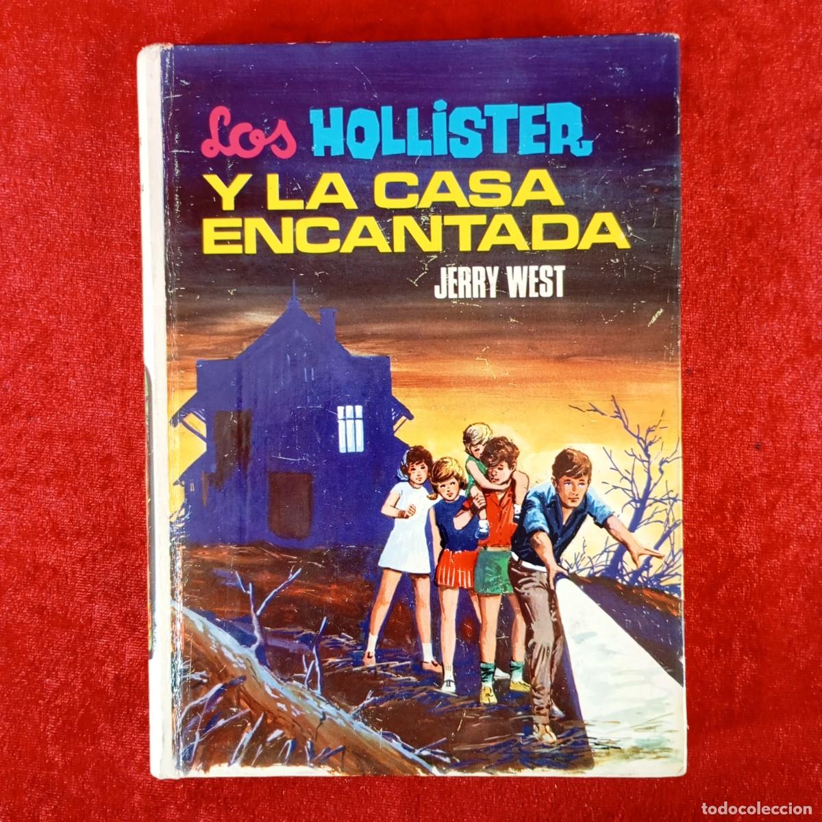 Libros de segunda mano: JERRY WEST - LOS HOLLISTER Y LA CASA ENCANTADA - EDICIONES TORAY / 1180