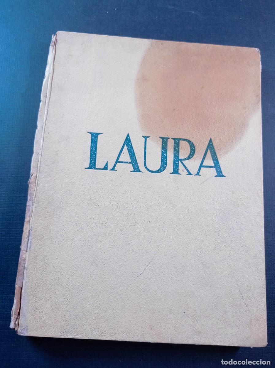 Libros de segunda mano: DIARIO DE LAURA. EL LIBRO DE LAS NI&Ntilde;AS Y LAS MAM&Aacute;S. ELSA BOCCARA, FRANK ALPRESA. BRUGUERA, 1943 +++