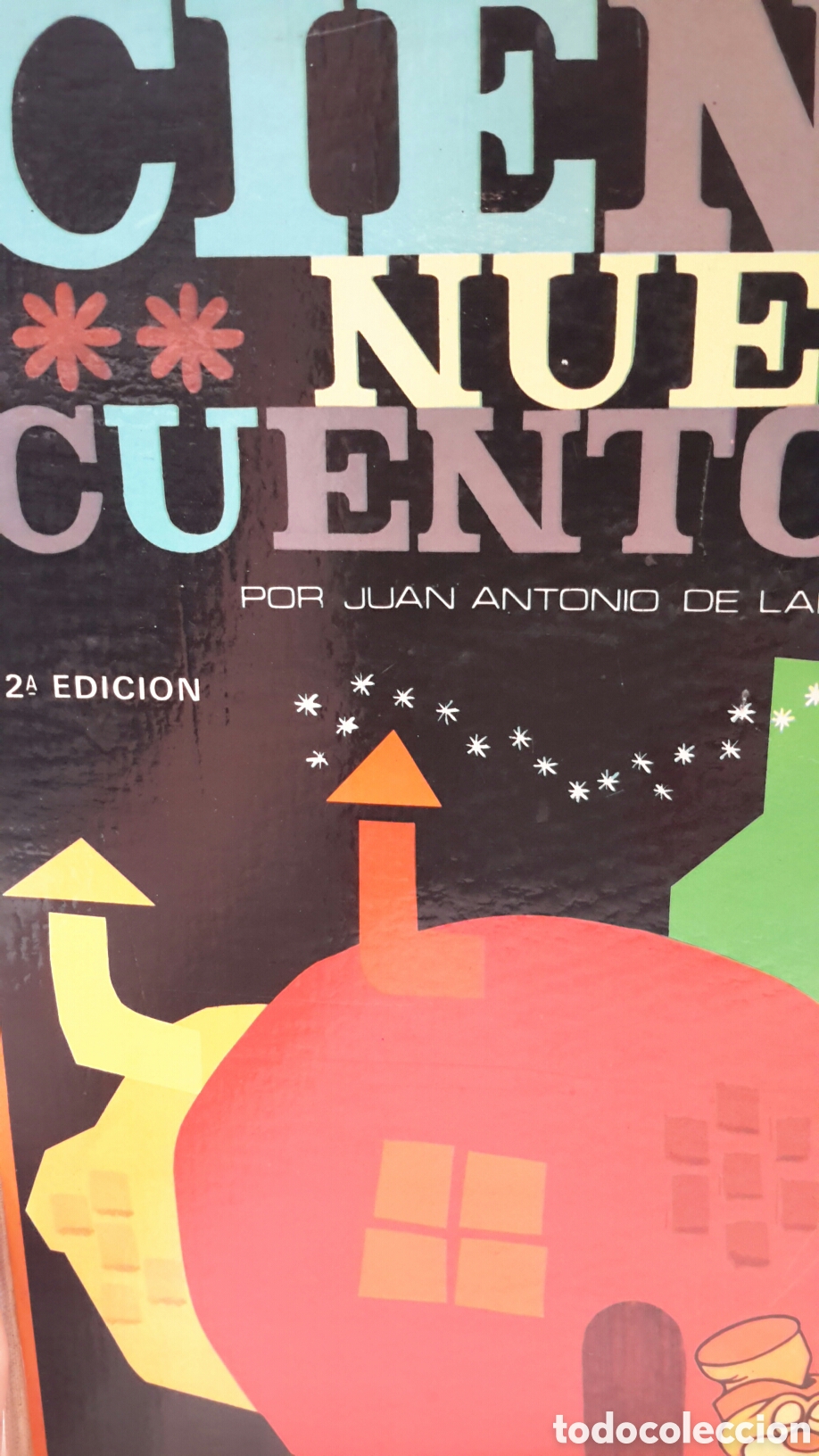 Gebrauchte B&uuml;cher: Juan Antonio de la Iglesia. Cien Nuevos Cuentos: Quinto Tomo