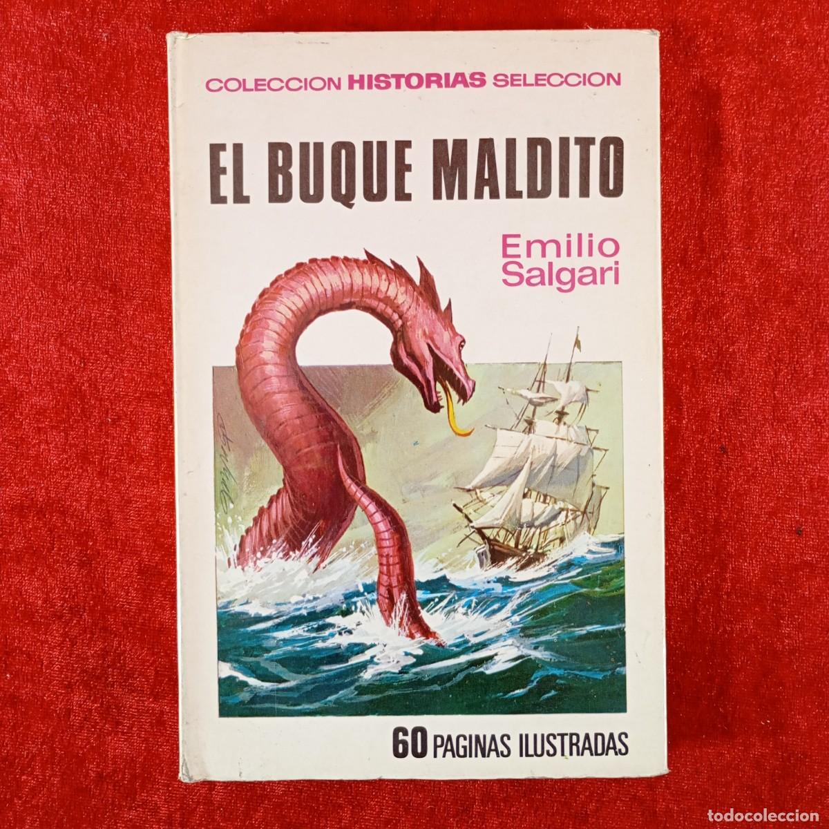Libros de segunda mano: EL BUQUE MALDITO - EMILIO SALGARI - 60 PAGINAS ILUSTRADAS - BRUGUERA / 1336
