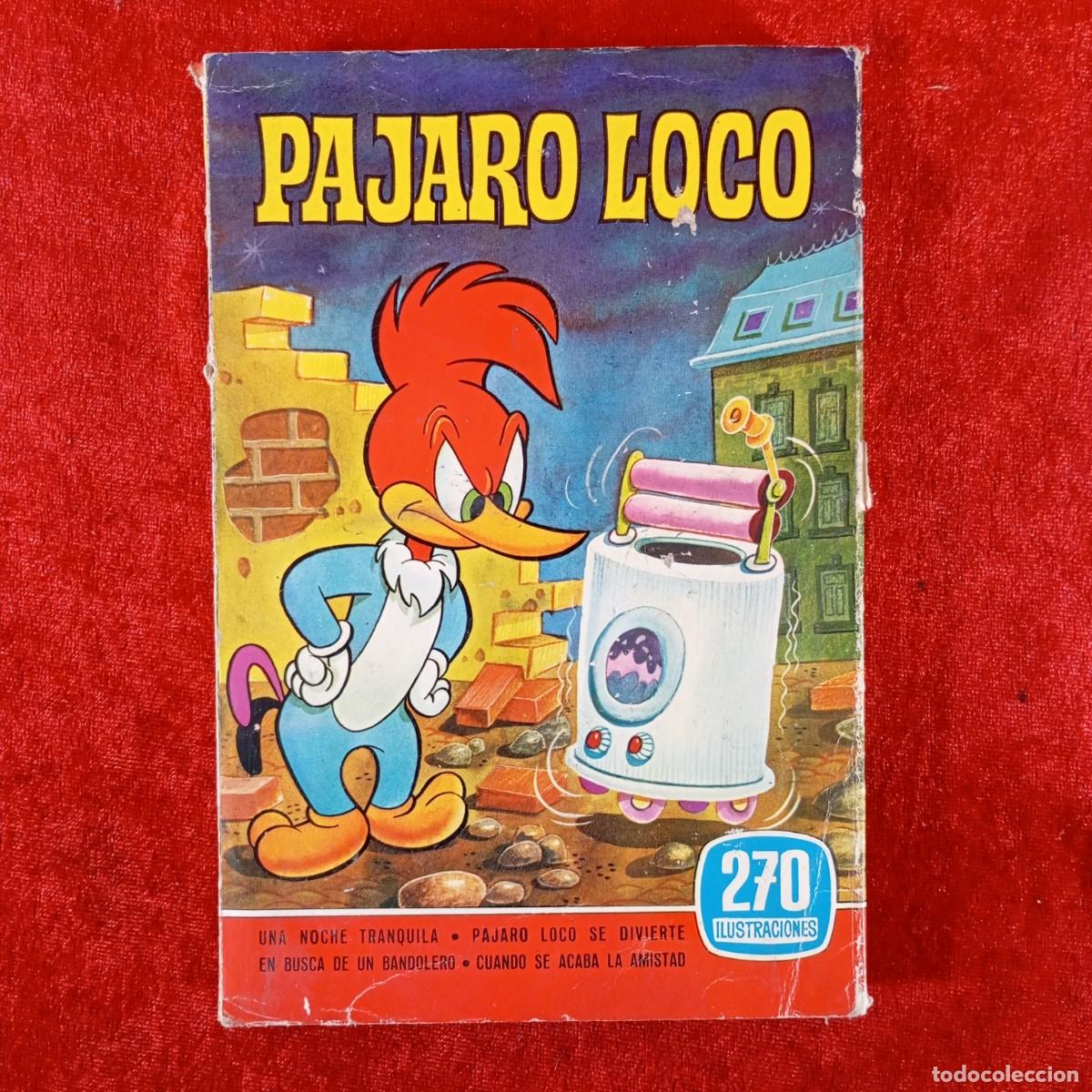 Libros de segunda mano: PAJARO LOCO - 270 ILUSTRACIONES - BRUGUERA / 1341
