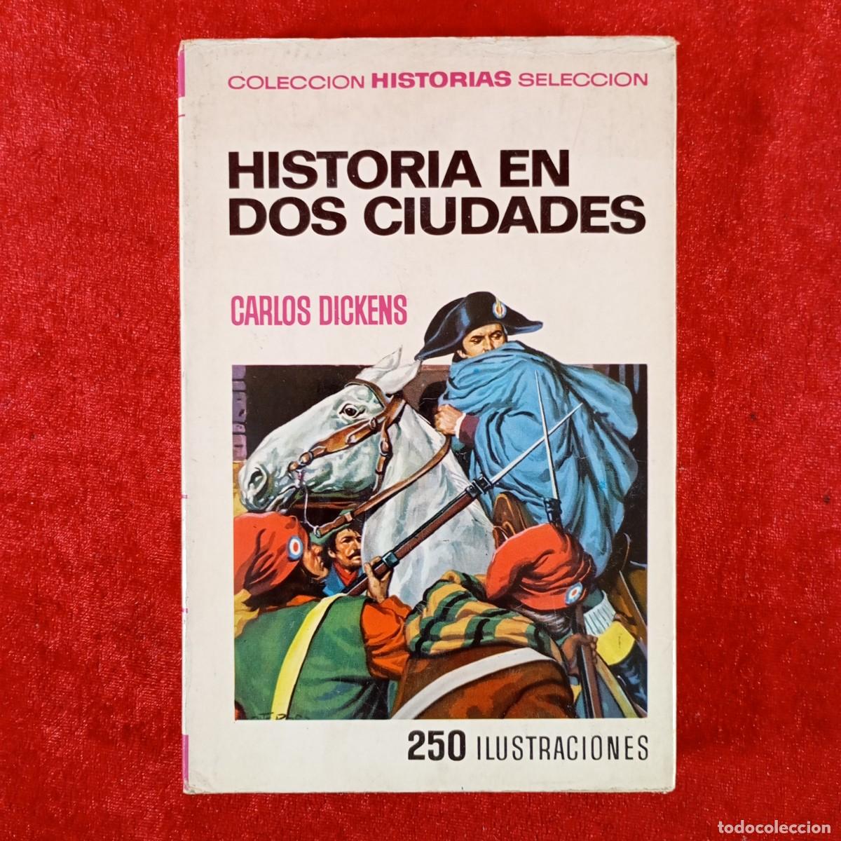 Libros de segunda mano: HISTORIA EN DOS CIUDADES - CARLOS DICKENS - 250 ILUSTRACIONES - EDITORIAL BRUGUERA / 1347