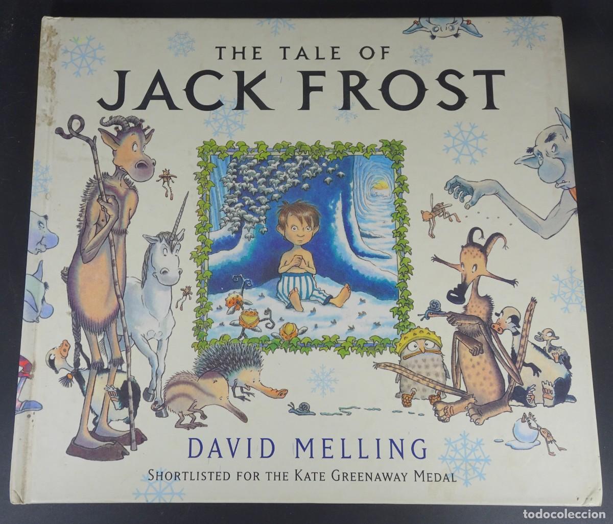 Gebrauchte B&uuml;cher: THE TALE OF JACK FROST, DAVID MELLING , EN INGL&Eacute;S, VER FOTOS