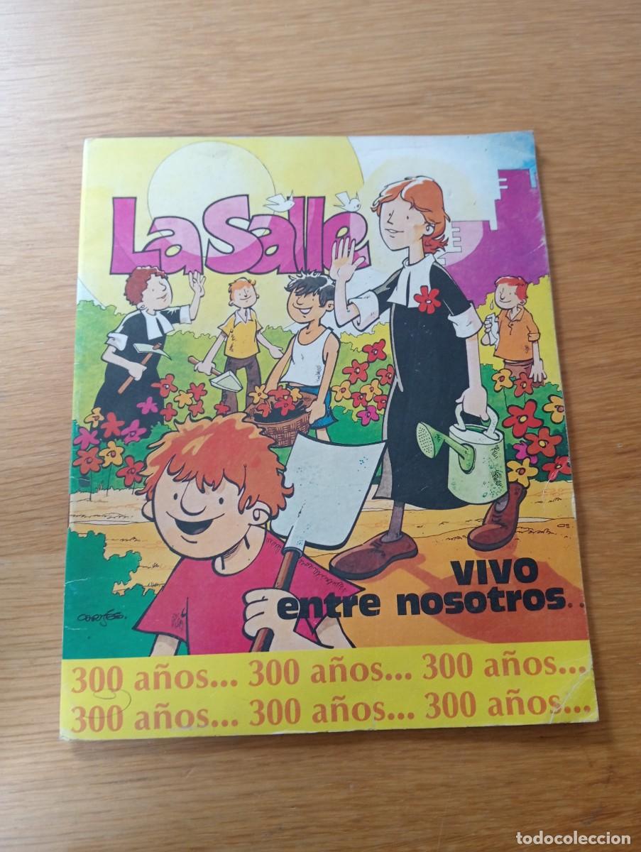 Gebrauchte B&uuml;cher: LA SALLE, VIVO ENTRE NOSOTROS. GRAPA. EDICIONES SAN P&Iacute;O X. 1981.