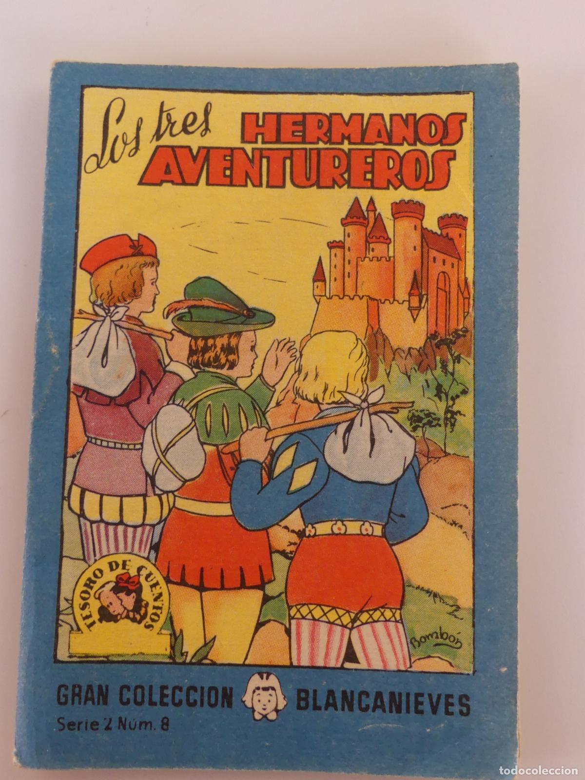Gebrauchte B&uuml;cher: CUENTO - GRAN COLECCION BLANCANIEVES SERIE 2 NUMERO 8 - LOS TRES HERMANOS AVENTUREROS