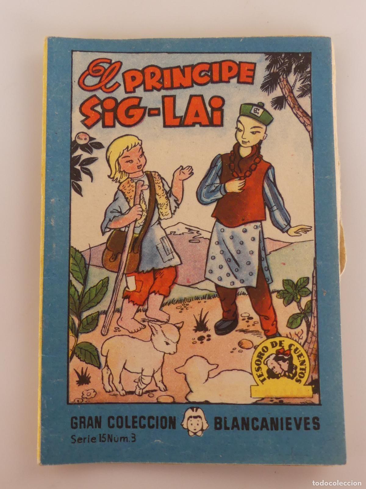 Gebrauchte B&uuml;cher: CUENTO - GRAN COLECCION BLANCANIEVES SERIE 15 NUMERO 3 - EL PRINCIPE SIG-LAI